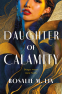 Cover Image: Daughter of Calamity