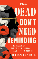 book cover for The Dead Don't Need Reminding