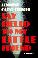 book cover for Say Hello to My Little Friend