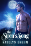 Cover Image: The Siren's Song