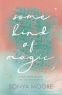 Cover Image: Some Kind of Magic