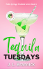Cover Image: Tequila Tuesdays