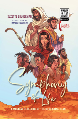 book cover for Symphony of Life: A Musical Retelling of The Good Samaritan
