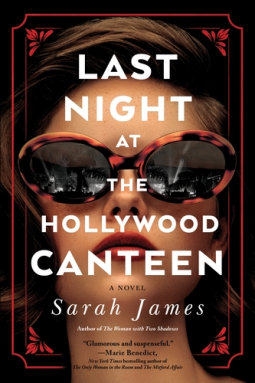 book cover for Last Night at the Hollywood Canteen