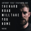 Cover Image: The Hard Road Will Take You Home