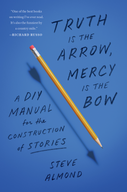 book cover for Truth is the Arrow, Mercy is the Bow