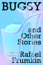 Cover Image: Bugsy & Other Stories