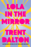Cover Image: Lola in the Mirror
