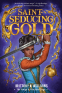Cover Image: Saint-Seducing Gold (The Forge & Fracture Saga, Book 2)