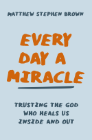 book cover for Every Day a Miracle