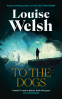 Cover Image: To The Dogs