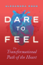 Cover Image: Dare to Feel
