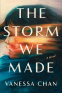 Cover Image: The Storm We Made