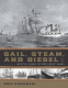 Cover Image: Sail, Steam, and Diesel