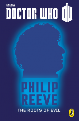 book cover for Doctor Who: The Roots of Evil