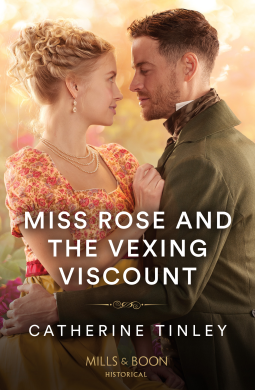 book cover for Miss Rose And The Vexing Viscount