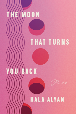 book cover for The Moon That Turns You Back