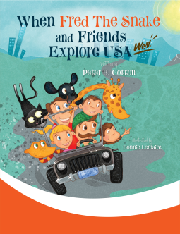 book cover for When Fred the Snake and Friends explore USA-West