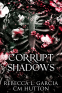 Cover Image: Corrupt Shadows