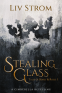 Cover Image: Stealing Glass