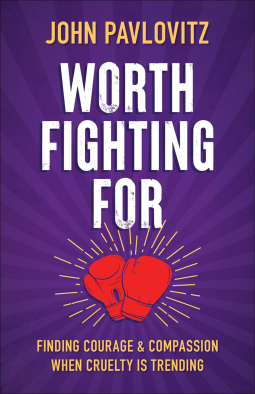 book cover for Worth Fighting For