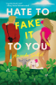 Cover Image: Hate to Fake It to You