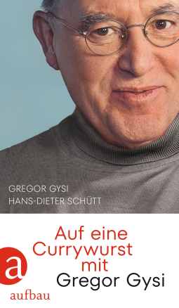 Buchcover für Auf eine Currywurst mit Gregor Gysi