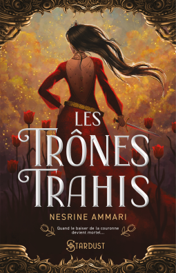 Couverture du livre pour Les trônes trahis