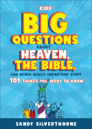 book cover for Kids' Big Questions about Heaven, the Bible, and Other Really Important Stuff