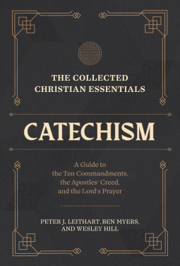 book cover for The Collected Christian Essentials: Catechism