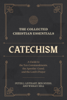 book cover for The Collected Christian Essentials: Catechism