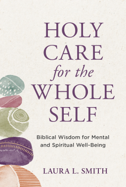 book cover for Holy Care for the Whole Self