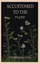 book cover for Accustomed to the Dark