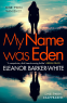 Cover Image: My Name Was Eden