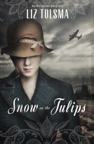 book cover for Snow on the Tulips