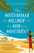 book cover for The Matchmaker, The Milliner and the Man from Maastricht