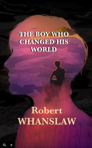 book cover for The Boy Who Changed His World