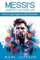 book cover for Messi's American Dream