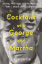Cover Image: Cocktails with George and Martha
