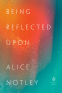 Cover Image: Being Reflected Upon