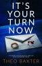 Cover Image: It's Your Turn Now