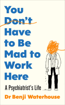 book cover for You Don't Have to Be Mad to Work Here