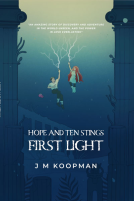 book cover for The Adventures of Hope and Ten Stings - First Light