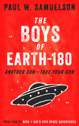 book cover for The Boys of Earth-180: Another Sun—Take Your Gun