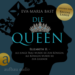 Buchcover für Die Queen: Elizabeth II. - Als junge Frau wurde sie zur Königin, als Königin wurde sie zur Legende
