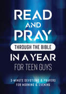 book cover for Read and Pray through the Bible in a Year for Teen Guys