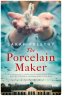 Cover Image: The Porcelain Maker