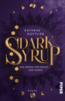 Buchcover für Dark Syrup –⁠ Das Aroma von Rauch und Honig