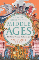 book cover for A Travel Guide to the Middle Ages