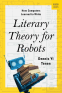 Cover Image: Literary Theory for Robots